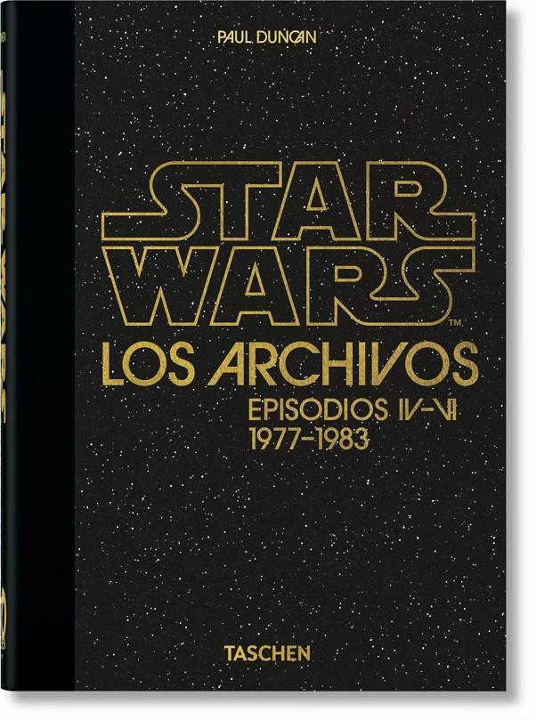 LOS ARCHIVOS DE STAR WARS. 1977-1983. 40TH ANNIVERSARY EDITION | 9783836581158 | AA.VV