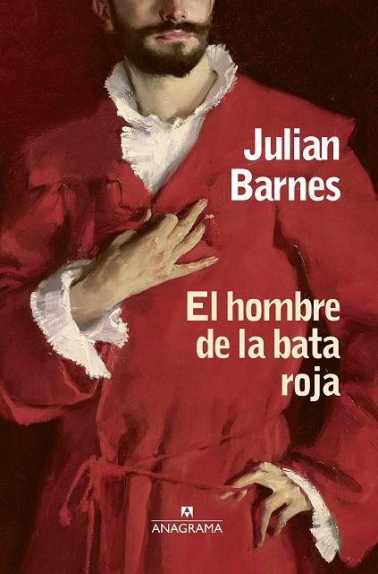 EL HOMBRE DE LA BATA ROJA | 9788433973740 | BARNES, JULIAN