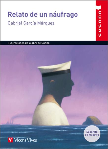 RELATO DE UN NAUFRAGO (CUCAÑA) | 9788468211060 | GARCÍA MÁRQUEZ, GABRIEL