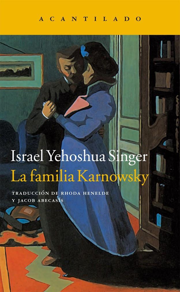 FAMILIA KARNOWSKY | 9788416011544 | SINGER, ISRAEL YEHOSHUA