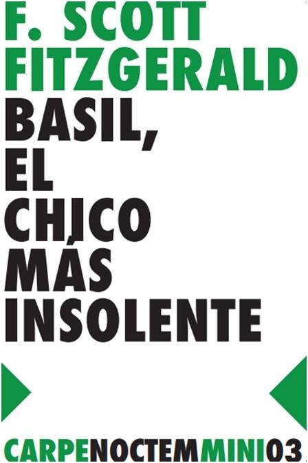 BASIL, EL CHICO MÁS INSOLENTE | 9788494243202 | FITZGERALD, FRANCIS SCOTT