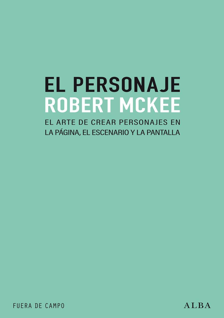 EL PERSONAJE | 9788490658697 | MCKEE, ROBERT