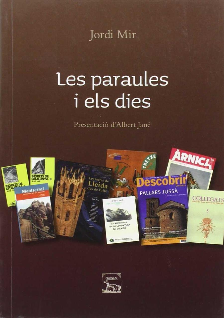 PARAULES I ELS DIES, LES | 9788494419713 | MIR, JORDI
