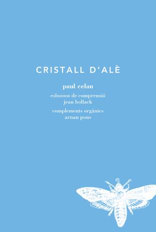 CRISTALL D'ALÈ | 9788494289781 | CELAN, PAUL