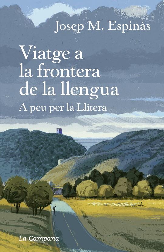VIATGE A LA FRONTERA DE LA LLENGUA | 9788418226267TA | ESPINÀS, JOSEP MARIA