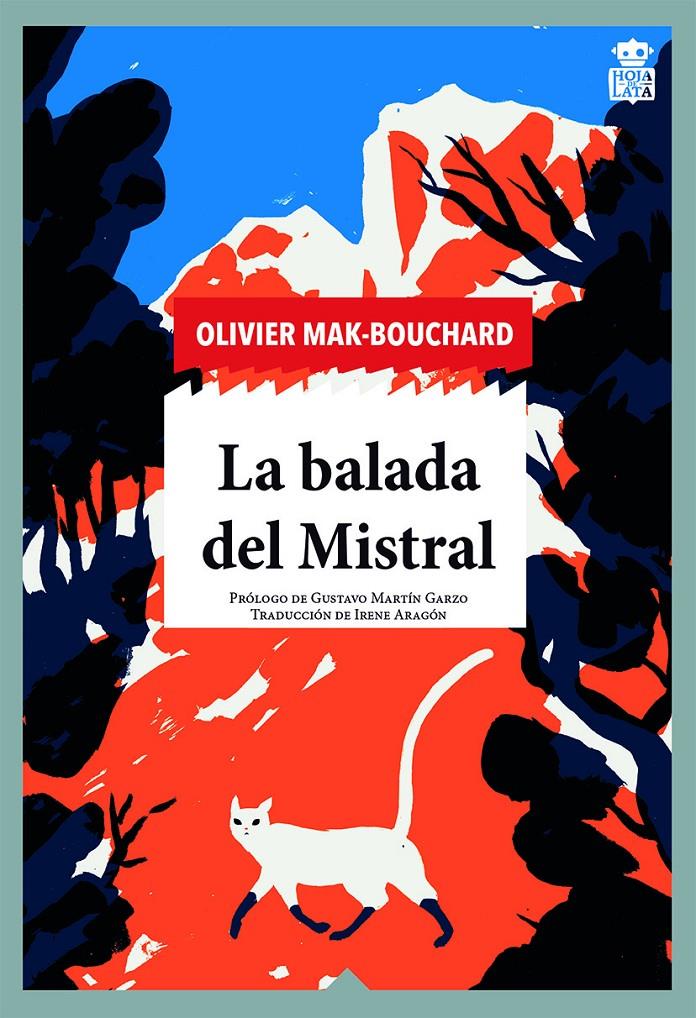 LA BALADA DEL MISTRAL | 9788418918131 | MAK-BOUCHARD, OLIVIER