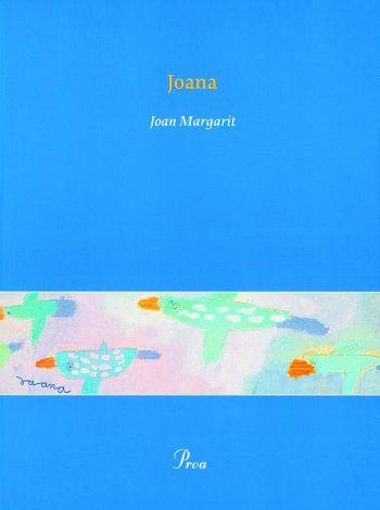 JOANA (INCLOU CD) | 9788484374909 | MARGARIT, JOAN