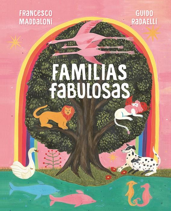 FAMILIAS FABULOSAS | 9788418538483 | MADDALONI, FRANCESCO / RADAELLI, GUIDO