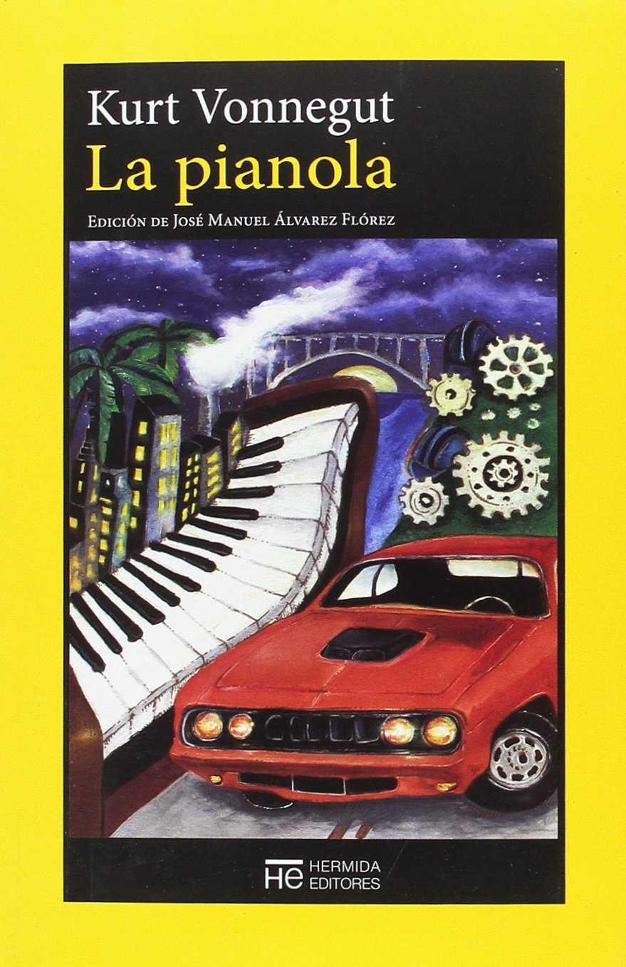 LA PIANOLA | 9788494561986 | VONNEGUT, KURT