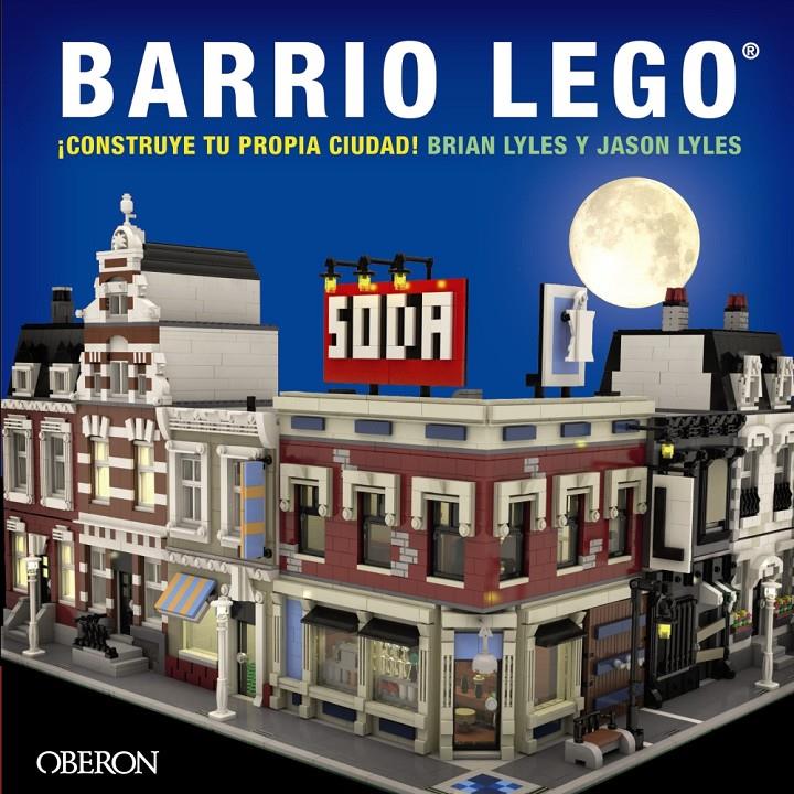 BARRIO LEGO | 9788441537323 | LYLES, JASON / LYLES, BRIAN