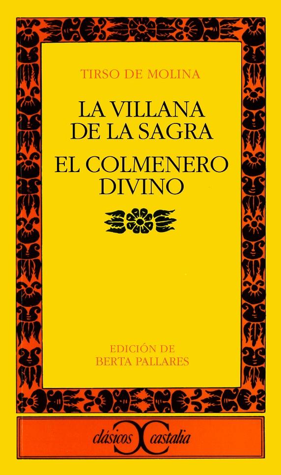 LA VILLANA DE LA SAGRA. EL COLMENERO DIVINO | 9788470394331 | TIRSO DE MOLINA
