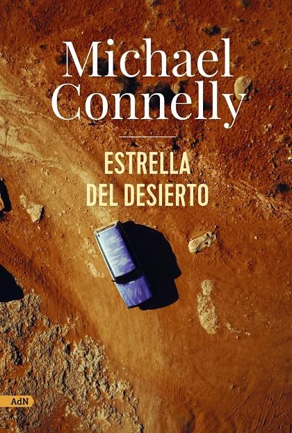 ESTRELLA DEL DESIERTO | 9788411481649 | CONNELLY, MICHAEL