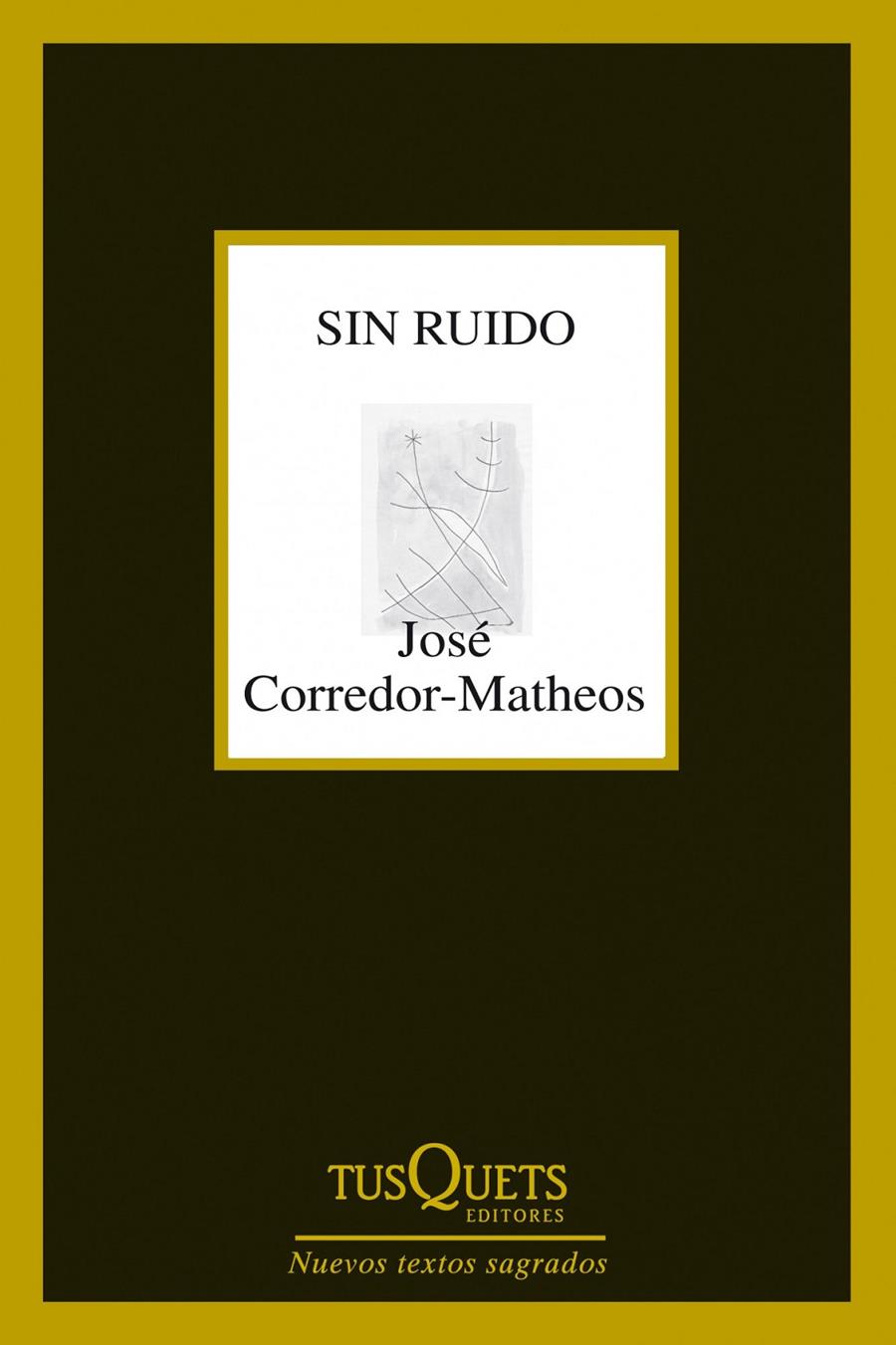 SIN RUIDO | 9788483834961 | CORREDOR-MATHEOS, JOSÉ