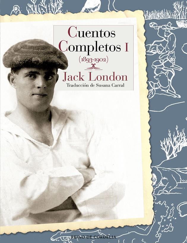 CUENTOS COMPLETOS TOMO I | 9788415973959 | LONDON, JACK