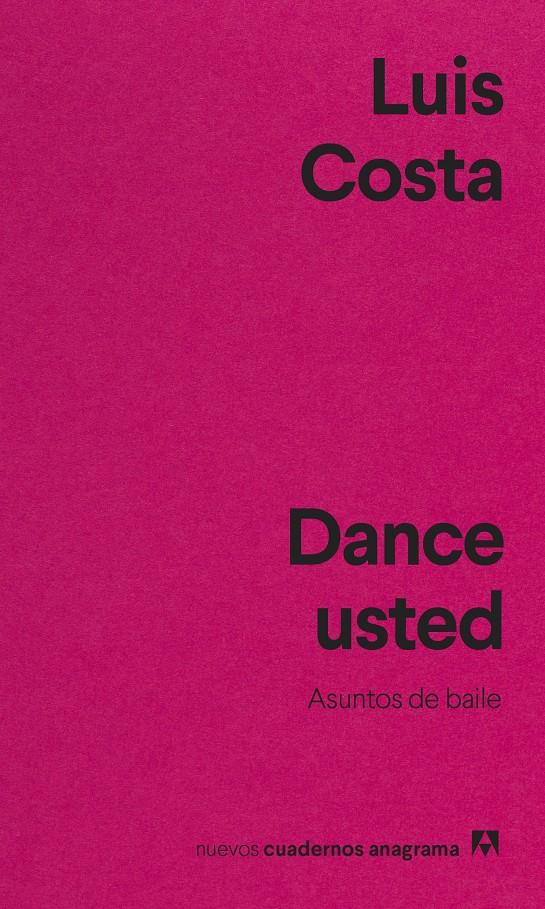 DANCE USTED | 9788433916655 | COSTA, LUIS