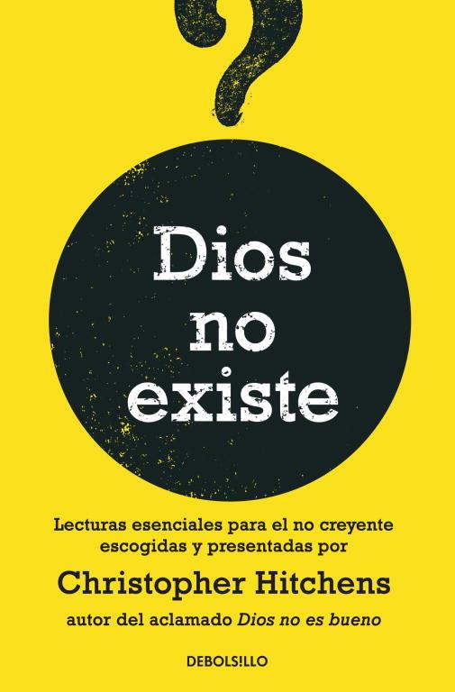 DIOS NO EXISTE | 9788499083100 | HITCHENS, CHRISTOPHER