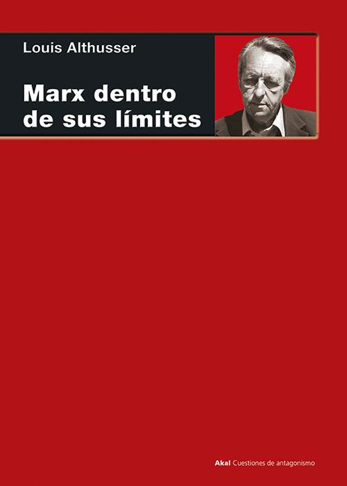 MARX DENTRO DE SUS LÍMITES | 9788446019923 | ALTHUSSER, LOUIS