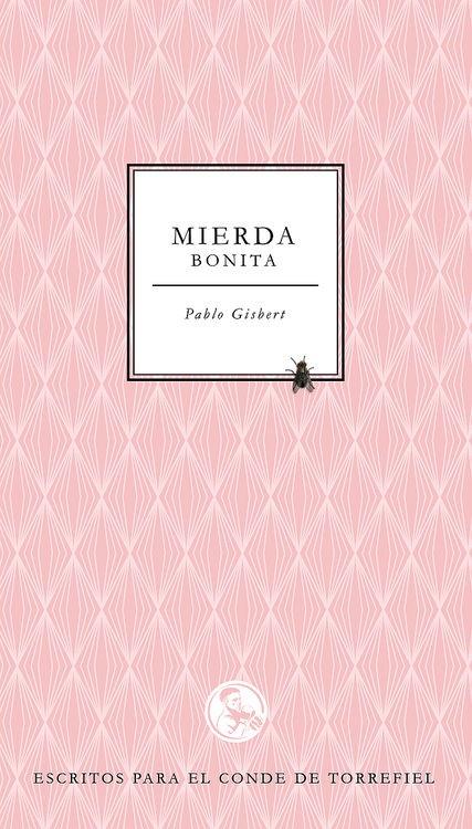 MIERDA BONITA | 9788495291387 | GISBERT DONAT, PABLO