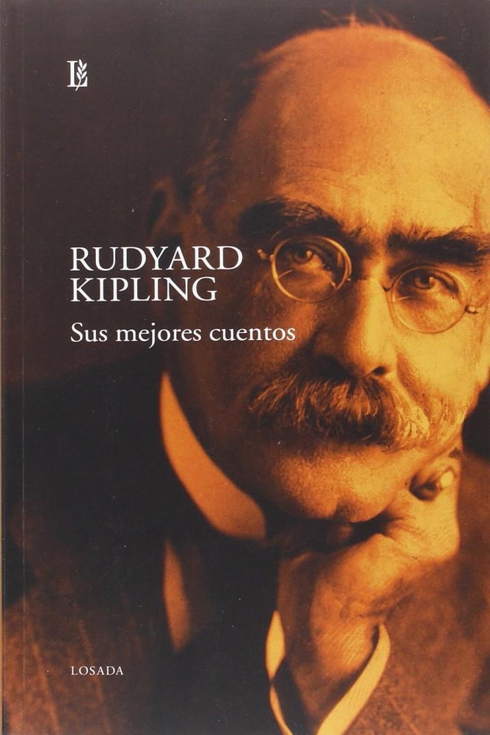 SUS MEJORES CUENTOS ( RUDYARD KIPLING ) | 9789500372763 | KIPLING, RUDYARD