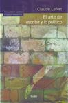 ARTE DE ESCRIBIR Y LO POLÍTICO, EL | 9788425424953 | LEFORT, CLAUDE
