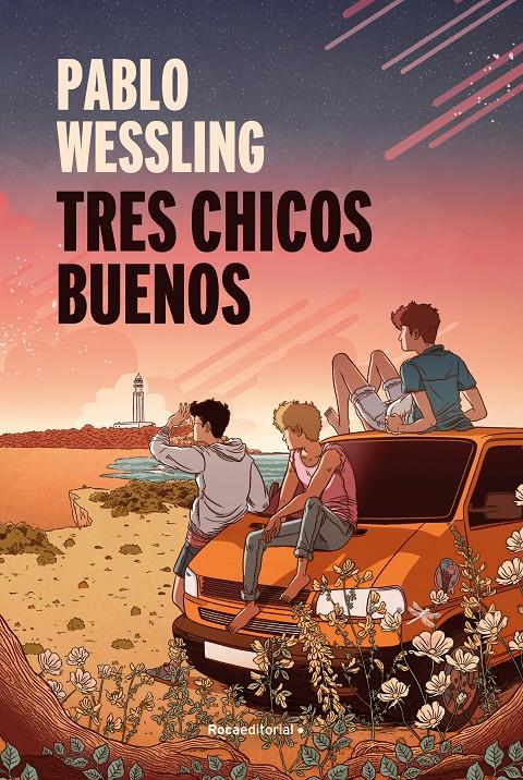 TRES CHICOS BUENOS | 9788418417917 | WESSLING, PABLO