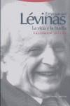 EMMANUEL LÉVINAS. LA VIDA Y LA HUELLA | 9788481648393 | MALKA, SALOMON