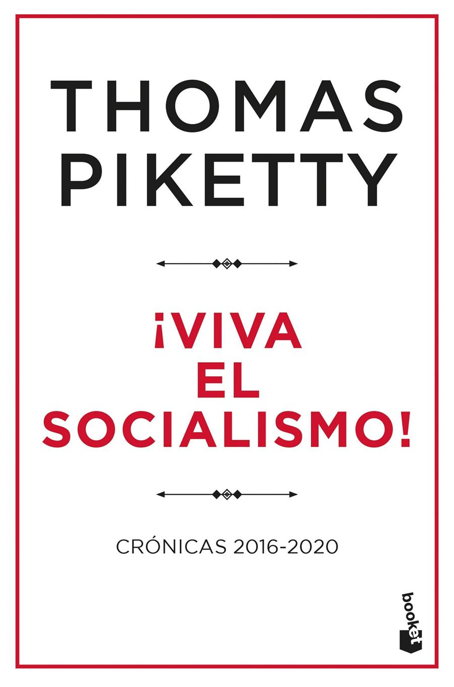 ¡VIVA EL SOCIALISMO! | 9788423435401 | PIKETTY, THOMAS