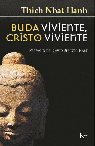 BUDA VIVIENTE, CRISTO VIVIENTE | 9788472453739 | NHAT HANH, THICH