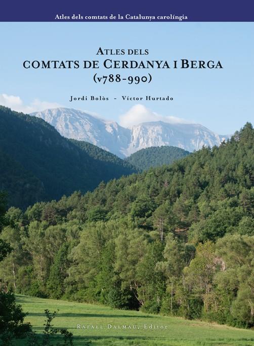 ATLAS DEL COMPTATS DE CERDANYA I BERGA (V778-990) | 9788423208111 | BOLÓS, JORDI / HURTADO, VÍCTOR