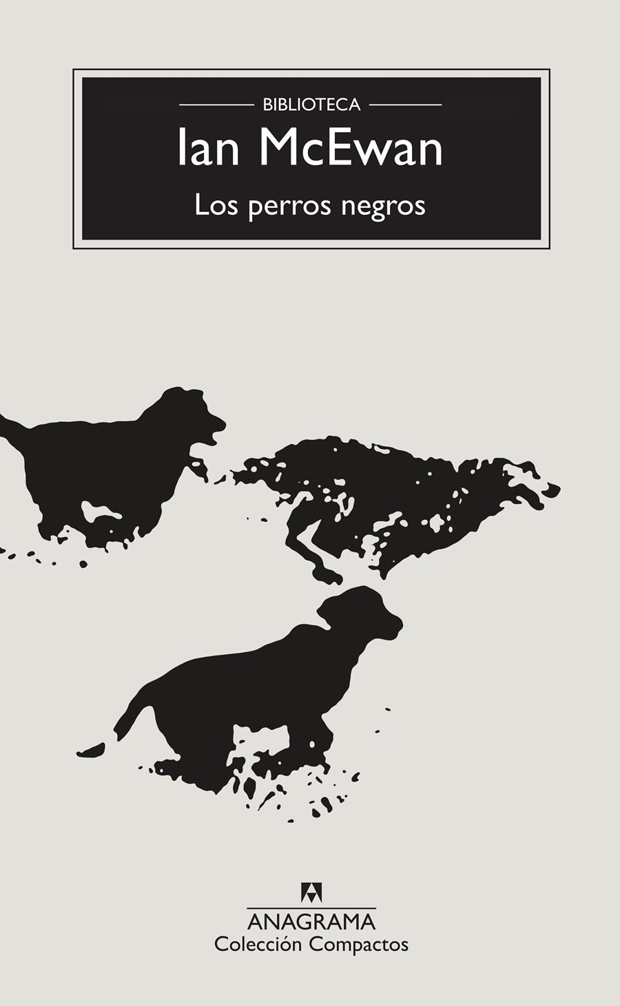 LOS PERROS NEGROS | 9788433960214 | MCEWAN, IAN