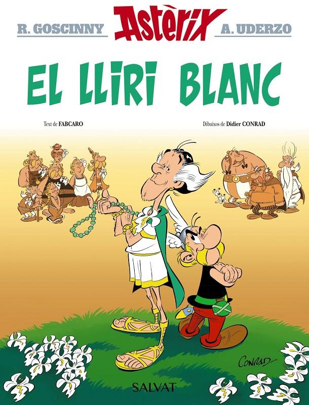 EL LLIRI BLANC | 9788469640418 | GOSCINNY, RENÉ / FABCARO / CONRAD, DIDIER