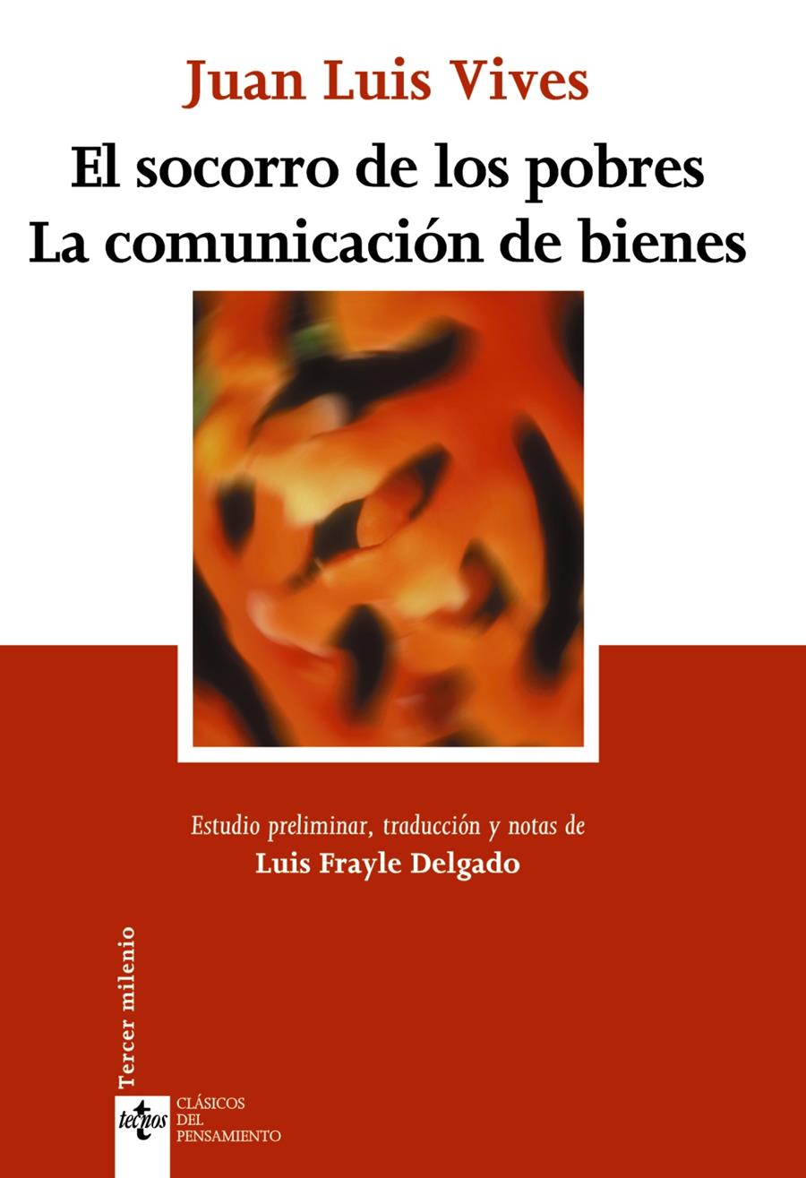 EL SOCORRO DE LOS POBRES. LA COMUNICACIÓN DE BIENES | 9788430944989 | VIVES, JUAN LUIS