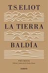 TIERRA BALDÍA (Y PRUFROCK Y OTRAS OBSERVACIONES) | 9788426401564 | ELIOT, T.S.