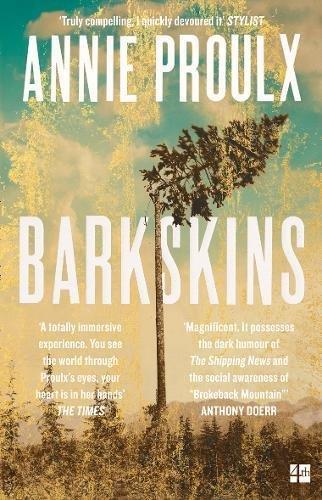 BARKSKINS | 9780007232017 | PROULX, ANNIE