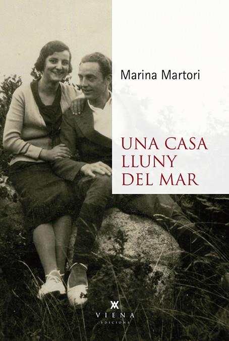 UNA CASA LLUNY DEL MAR | 9788412024463 | MARTORI RUBIO, MARINA