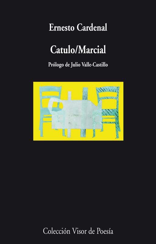 CATULO / MARCIAL | 9788498958218 | CARDENAL, ERNESTO