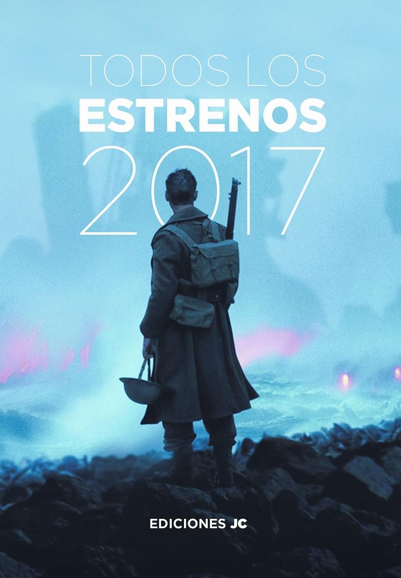 TODOS LOS ESTRENOS DE 2017 | 9788415448280