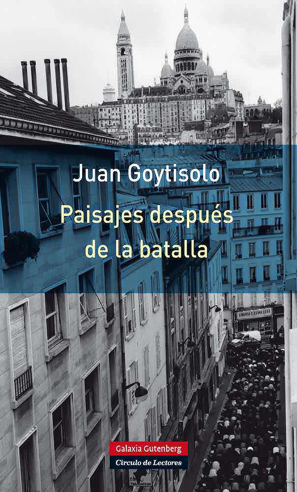 PAISAJES DESPUÉS DE LA BATALLA | 9788415472810 | GOYTISOLO, JUAN