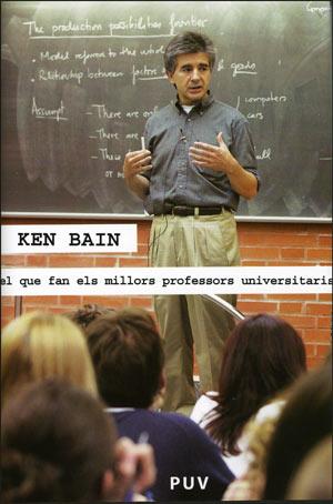 EL QUE FAN ELS MILLORS PROFESSORS UNIVERSITARIS | 9788437063393 | BAIN, KEN