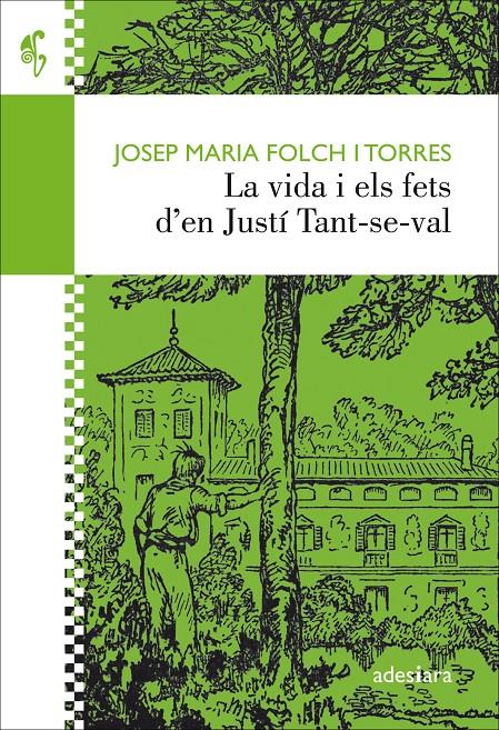 LA VIDA I ELS FETS D'EN JUSTÍ TANT-SE-VAL | 9788416948338 | FOLCH I TORRES, JOSEP MARIA
