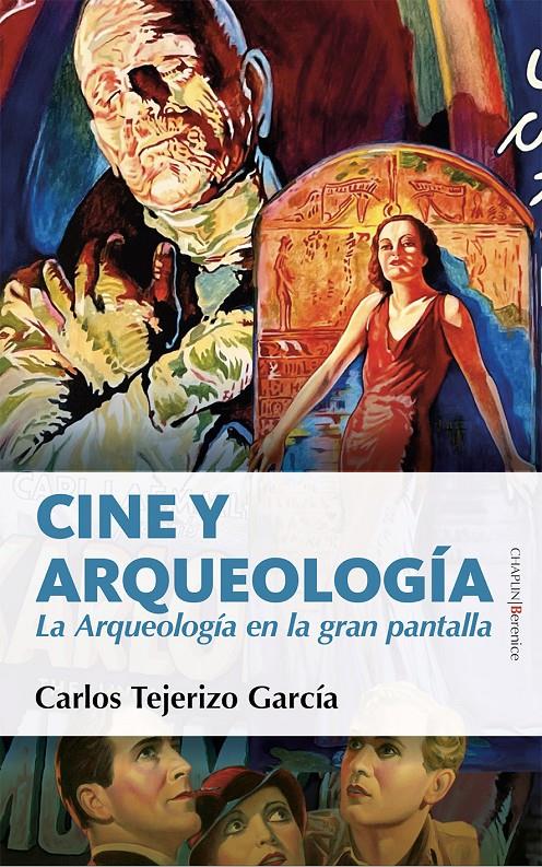 CINE Y ARQUEOLOGÍA | 9788416750597 | TEJERIZO, CARLOS