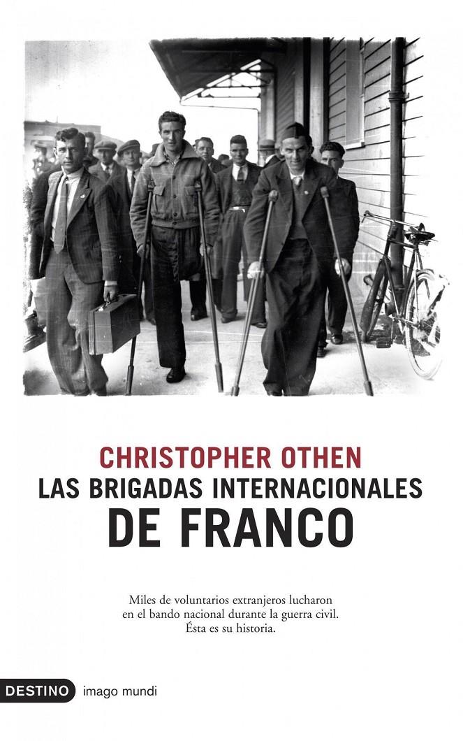 BRIGADAS INTERNACIONALES DE FRANCO, LAS | 9788423339457 | OTHEN, CHRISTOPHER