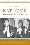 RAT PACK. VIVIENDO A SU MANERA | 9788488586896 | MÁRQUEZ, JAVIER