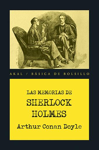 LAS MEMORIAS DE SHERLOCK HOLMES | 9788446043317 | DOYLE, ARTHUR CONAN