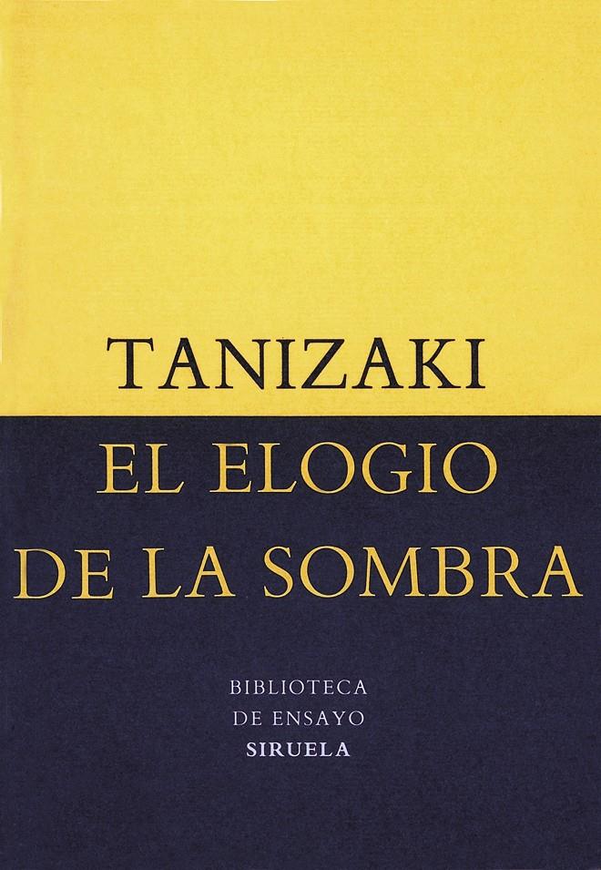 EL ELOGIO DE LA SOMBRA | 9788478442584 | TANIZAKI
