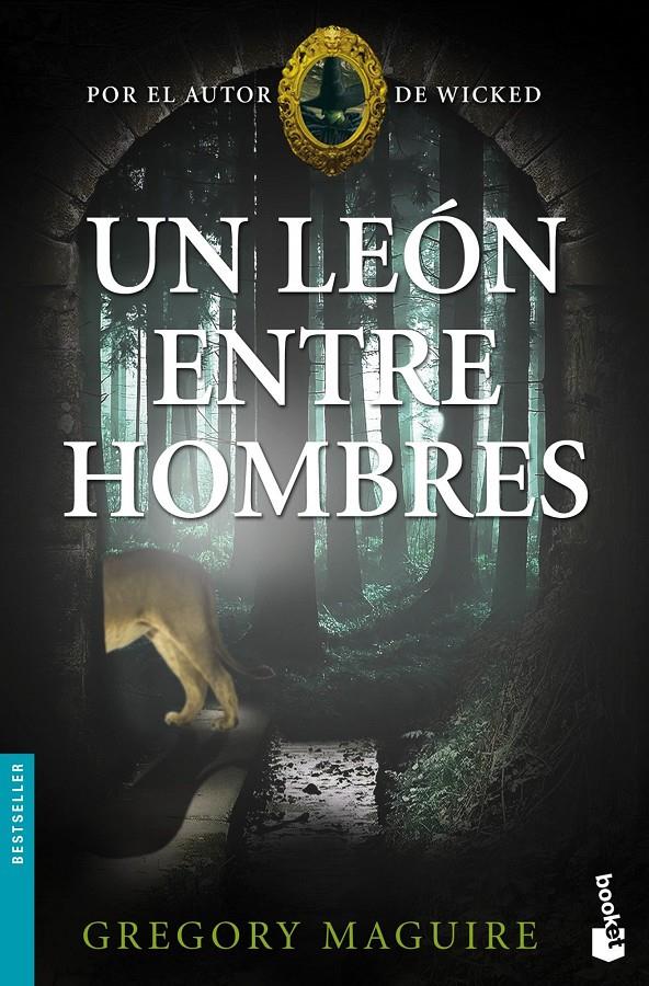 UN LEÓN ENTRE HOMBRES | 9788408005186 | MAGUIRE, GREGORY