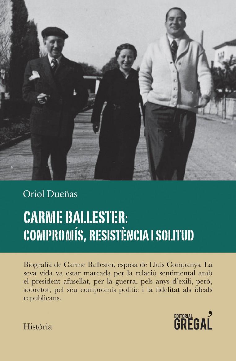CARME BALLESTER: COMPROMIS, RESISTENCIA I SOLITUD | 9788417082727 | DUEÑAS, ORIOL