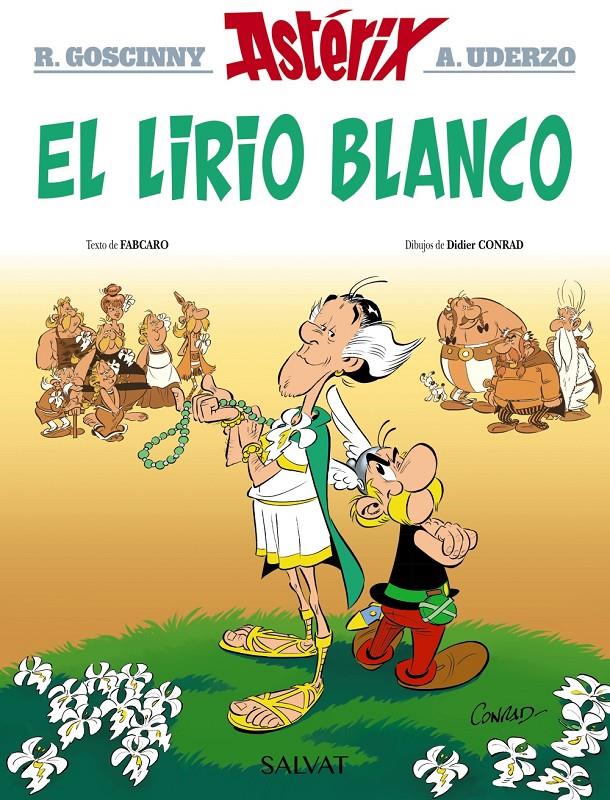 EL LIRIO BLANCO | 9788469640401 | GOSCINNY, RENÉ / FABCARO / CONRAD, DIDIER