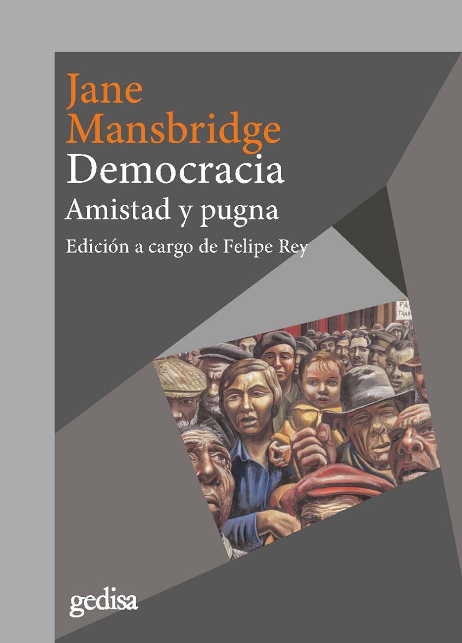DEMOCRACIA. AMISTAD Y PUGNA | 9788417835880 | MANSBRIDGE, JANE