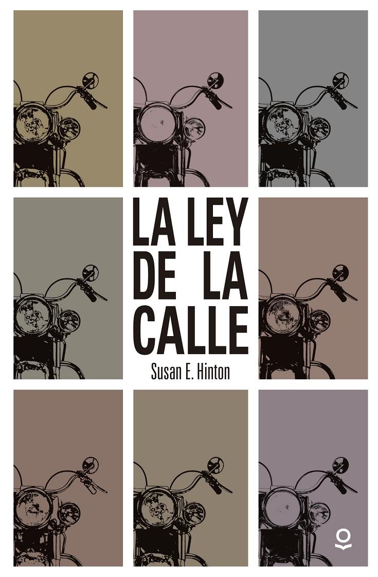 LA LEY DE LA CALLE | 9788491221456 | HINTON, SUSAN E.